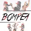 Clase-A - Bompea (feat. Norlan 'El Misionario') - Single